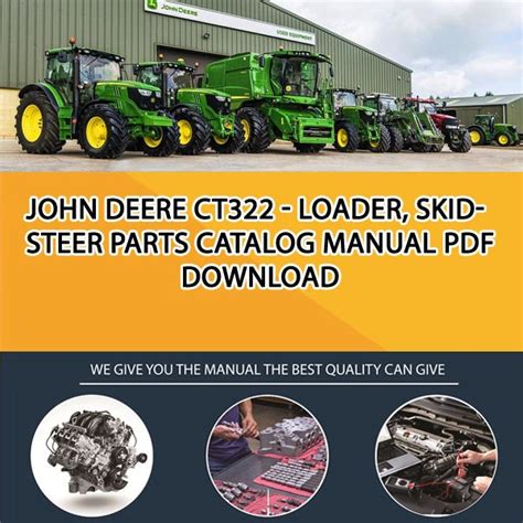 2006 john deere 322 skid steer|john deere ct322 service manual.